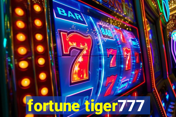 fortune tiger777